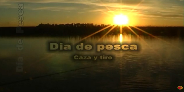 D&iacute;a de Pesca